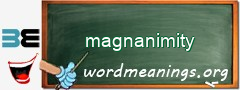 WordMeaning blackboard for magnanimity